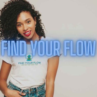 Find Your Flow®